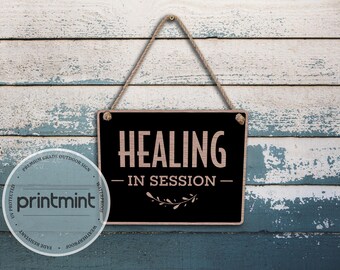 Healing In Session Metal Sign | Therapy Office Decor, Indoor/Outdoor Use
