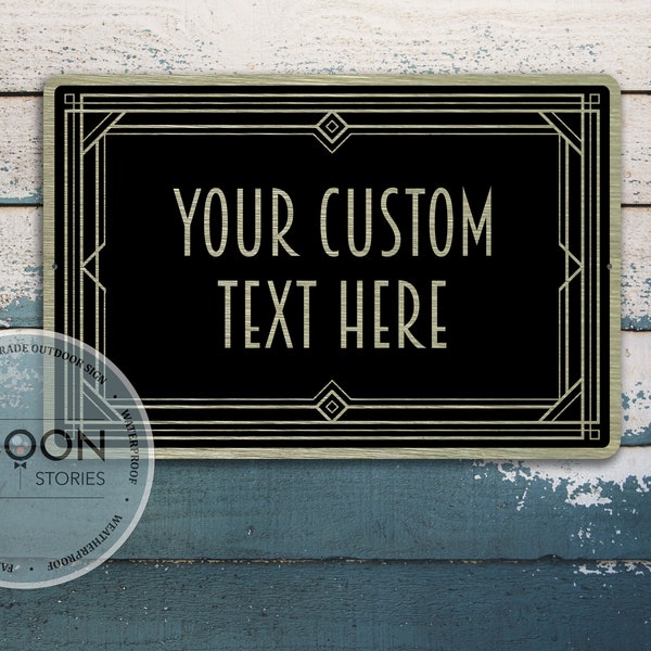 Custom Art Deco Sign | Gatsby Art Deco Sign | Gatsby Party Decorations | Art Deco Sign | Custom Metal Outdoor/Indoor Sign | Bar Decor