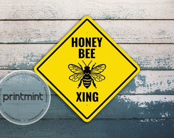 HONEY BEE XING – funny yellow road sign metal wall decor - reflective or non-reflective