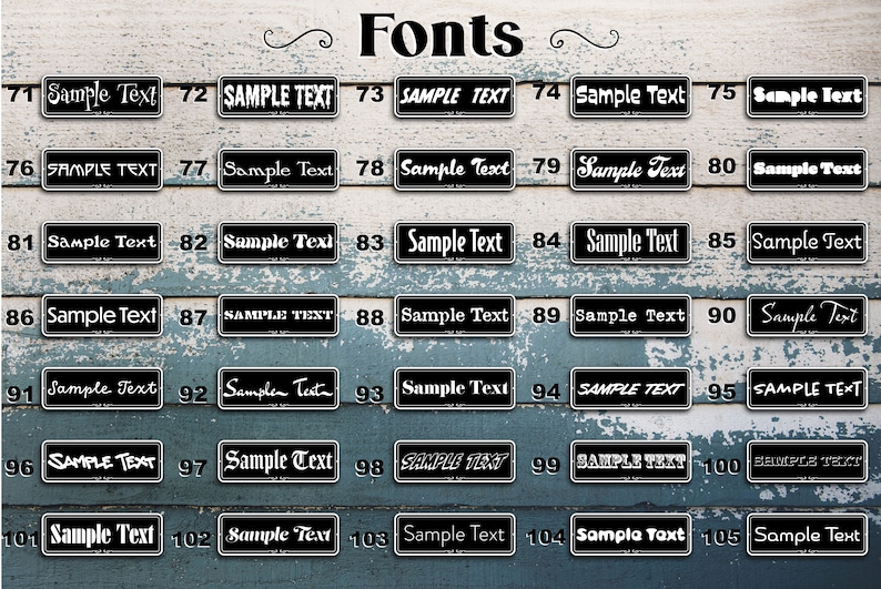 May include: A chart of 105 different font styles, each labeled with a number and the text "Sample Text" in the font style. The chart is on a woodgrain background.