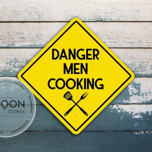 Danger Men Cooking Sign | Highway Traffic Sign | Bar And Grill Sign | Personalised Men Cave Sign | Funny Sign | Traffic Sign | Road Sign