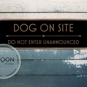 Dog On Site - Do Not Enter Unannounced Sign | Custom Metal Sign | Custom Sign | Gate Sign | Door Sign | Porch Sign | Brushed Steel Plaque
