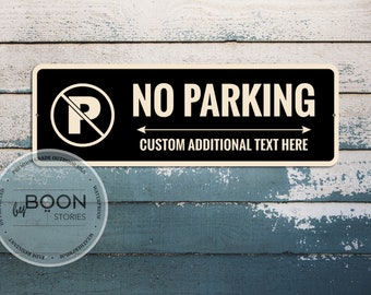 Custom No Parking Sign | Metal Parking Sign | Custom Metal Sign | Street Sign | Traffic Sign | Road Sign | Personalised Gift | Warning Sign