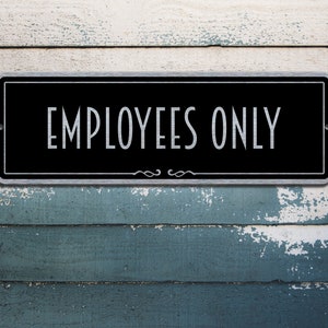 Custom Employees Only Sign | Custom Modern Metal Sign | Custom Sign | Metal Sign | Door Sign | Custom Plaque | Brushed Metal Plaque Sign