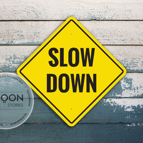 Custom Slow Down Sign - Etsy