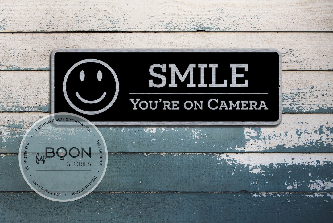 Custom Smile You're on Camera Sign Custom Video Surveillance Sign ...