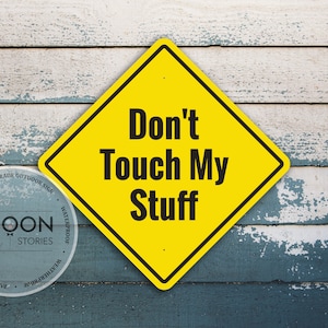 Don't Touch My Staff Sign | Custom Traffic Sign | Street Icon Sign | Custom Mancave Sign | Street Sign | Reflective Sign | Road Sign