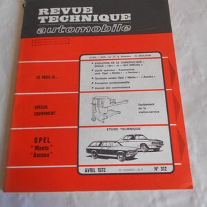 Revue Technik Automobil April 1972 No312 Opel Manta Ascona französisches Werkstatt-Handbuch Magazin