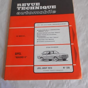Revue Technique automobile July August 1973 issue 326 Opel Rekord 2 French workshop manual Magazine
