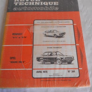 Revue Technik Automobil April 1975 No344 RENAUL 15TL TS Opel Rekord 2100D französisches Werkstatt-Handbuch Magazin