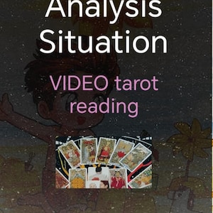 Analysis situation (Video tarot reading)