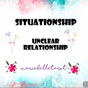 Unclear relationship (VIDEO tarot reading)