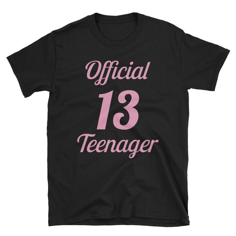 Official Teenager T-Shirt 13th Birthday Gift for Girls | Etsy