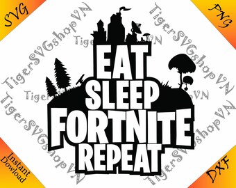 fortnite svg etsy eat sleep fortnite repeat svg png dxf fortnite svg png cutting digital - fortnite font style download