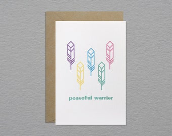 Peaceful warrior card - Peaceful protest card - Friendship card - Native American feather card - Unique greeting card