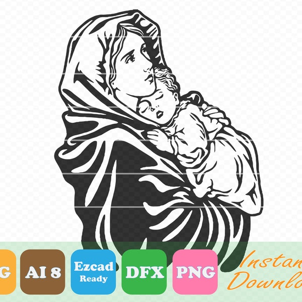 Virgin Mary Hold Baby Virgen de guadalupe, Mother Mary, SVG, DXF, PNG, AI8 (Ezcad Import Ready), Instant Download