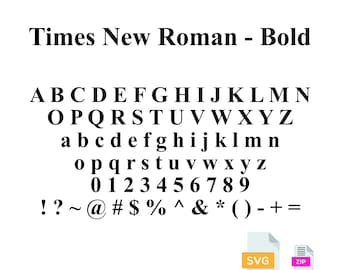 Times New Roman Bold Vector Font - SVG, Individual Letters, Cricut font, Silhouette cut file,  alphabet font,  Instant Download - 0015