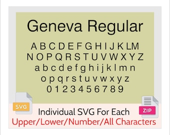 Geneva Regular Font -Individual SVG Character For Each, Upper Lower Number, Cricut font, Silhouette cut file, alphabet font,Instant Download