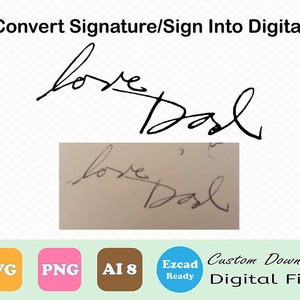 Custom Handwritten Signature | Digital Format Conversion | Personalized Sign | High-Quality PNG, SVG