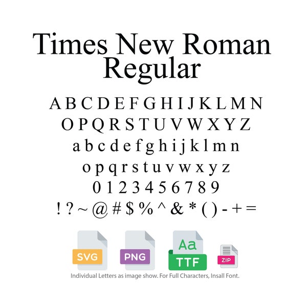 Times New Roman Regular Font - SVG, PNG, TTF, Individual Letters, Cricut font, Silhouette cut file,  alphabet font,  Instant Download