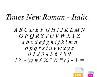 Times New Roman Italic Font: SVG Cut File (Instant Download)