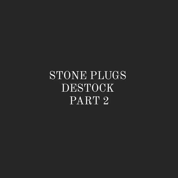 DESTOCK : Rare stone plugs at really low price PART TWO