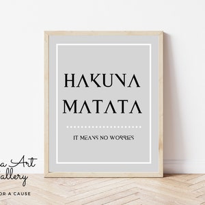 Gray Printable Hakuna Matata Sign Gray Dorm Wall Hanging the - Etsy