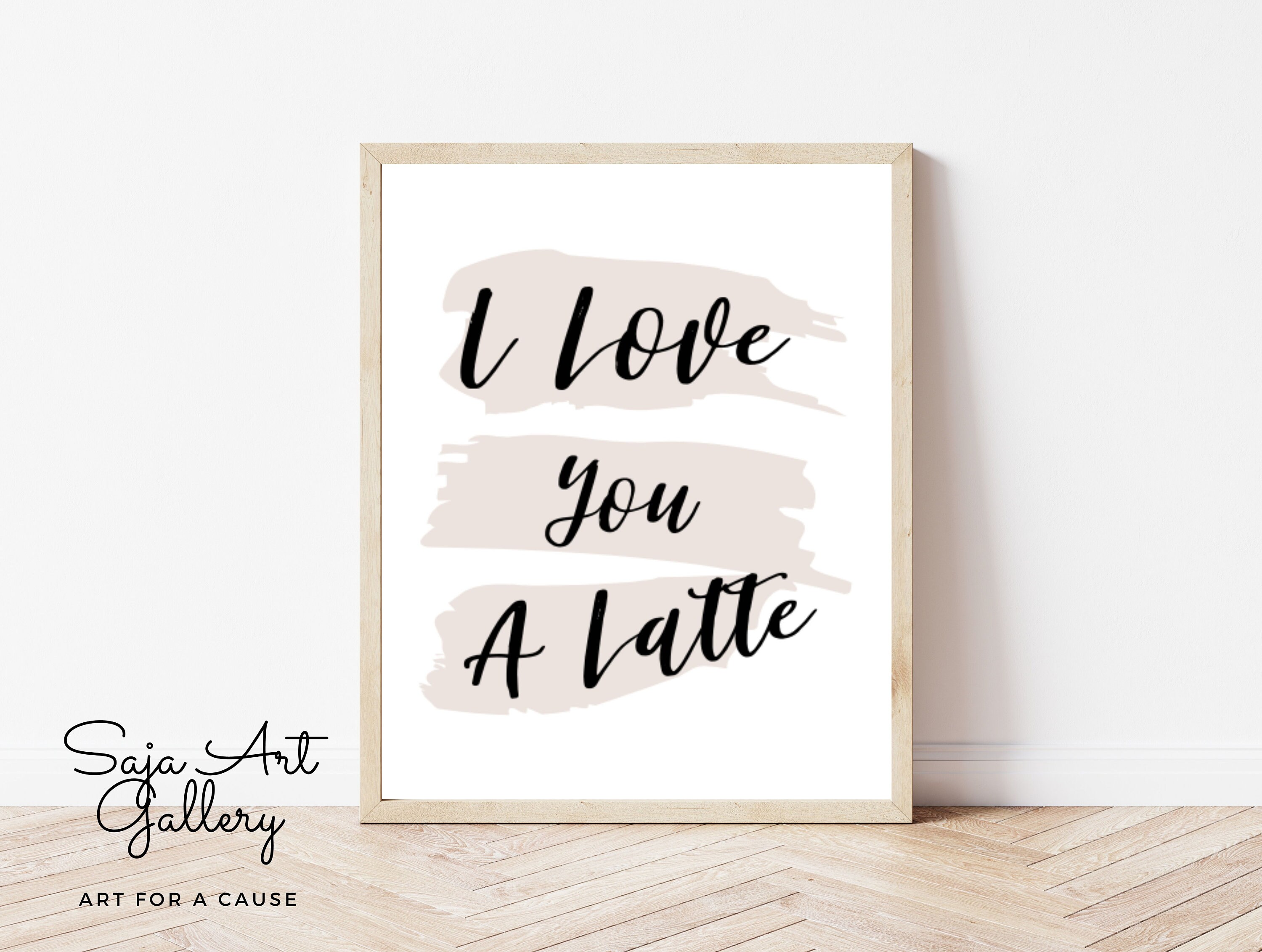 I Love You a Latte Printable Wall Art Coffee Bar Decor | Etsy