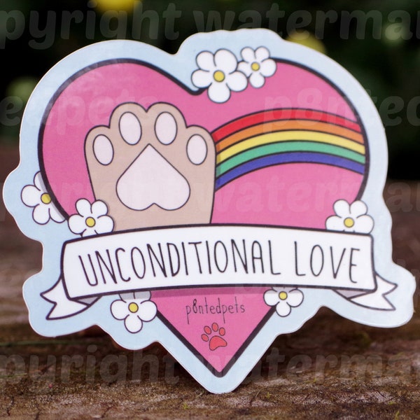 Unconditional Love Paw Print Sticker, Rainbow Paw Sticker, Pet Sticker, Water Bottle Sticker, Animal Lover Sticker