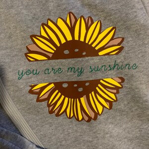 Sunflower Jogger Sweatpants - Dekal med texten "You Are My Sunshine"