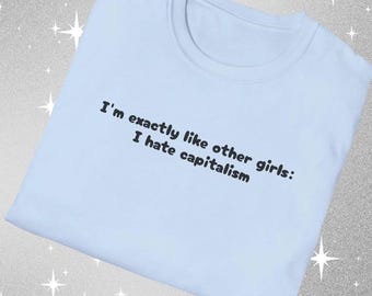 Hate Capitalism - Graphic T-shirt