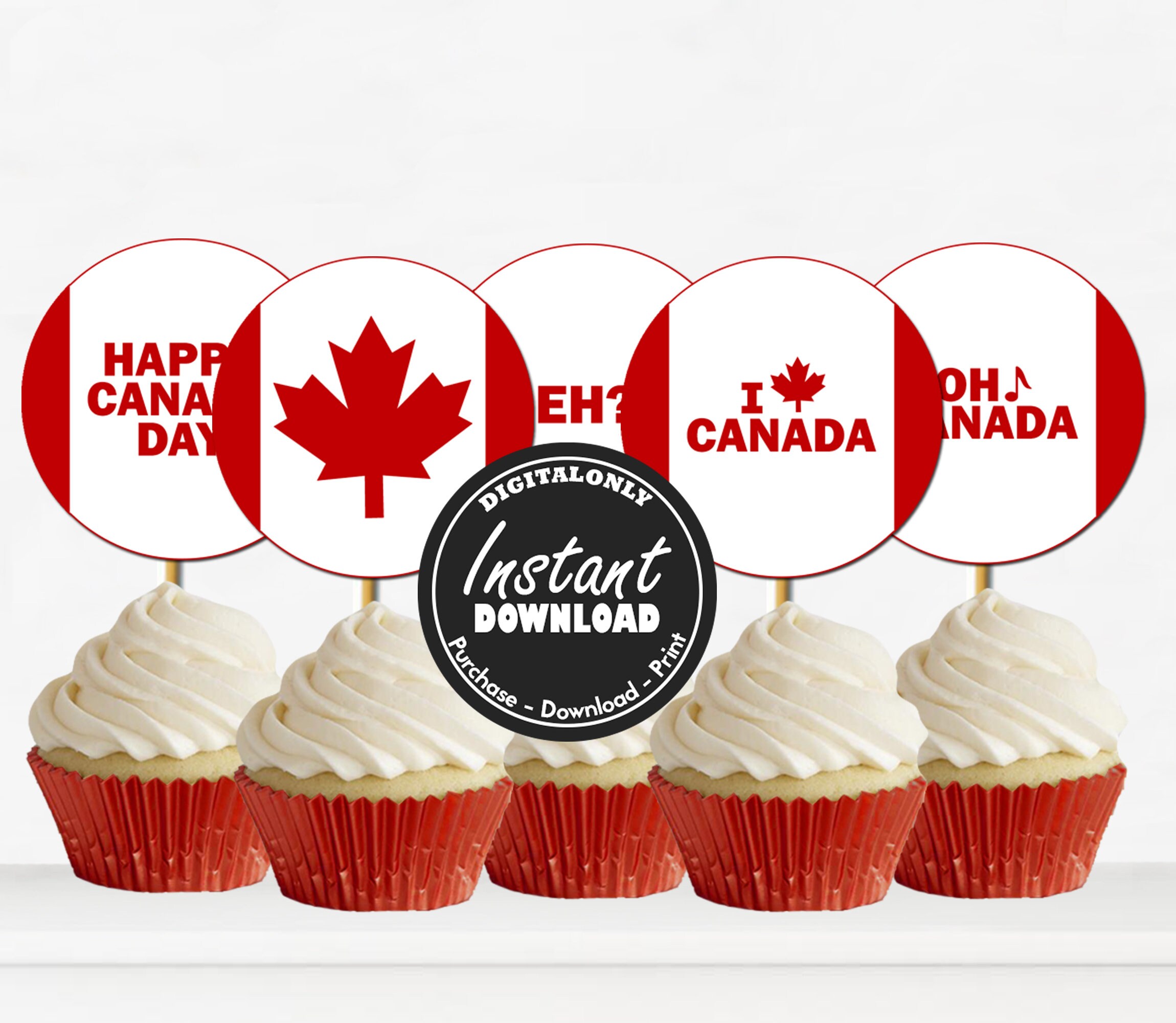 Canada Day Cupcake Toppers Instant Download Canada day party Etsy