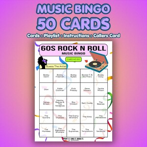 May include: A 60s Rock N Roll Music Bingo game with 50 cards. The bingo card features a retro design with artist names like Elvis Presley and The Beatles. Includes instructions and a caller's card. The text "Print it. Sing it. Bingo it." is at the bottom.