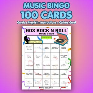 May include: A 60s Rock 'N Roll Music Bingo game with 100 cards. The bingo card features a retro design with a record player graphic and artist names like Elvis Presley and The Beatles. The text includes "Guess The Artist" and "Print It. Sing It. Bingo It."