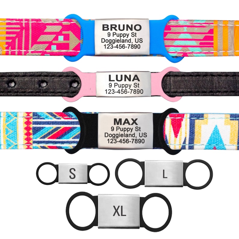 May include: Three colorful dog collars with personalized metal tags. The tags have the names Bruno, Luna, and Max, along with an address and phone number.  Four metal dog collar size tags are shown below the collars: S, L, and XL.
