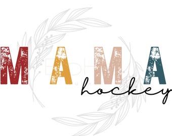 Hockey Mama PNG digital download file