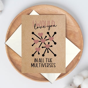 Carte Je t'aimerais dans tous les multivers, carte de Saint-Valentin mignonne et amusante pour mari, carte de Saint-Valentin pour femme