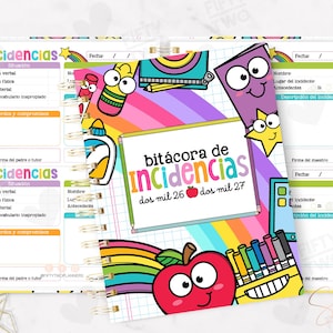 Puede incluir: Un cuaderno de bitácora de incidencias dos mil 26 dos mil 27 con encuadernación en espiral, que presenta una portada colorida con una manzana, un arcoíris y útiles escolares. Las páginas interiores incluyen secciones para detalles, fechas y firmas.