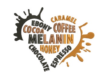 Melanin embroidery design Black girl embroidery designs Chocolate Cocoa Caramel embroidery Love melanin African American woman embroidery