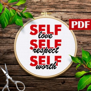 Self love Self respect Self worth cross stitch pattern Motivational quotes pattern PDF Sarcastic quotes pattern Modern pattern Self love