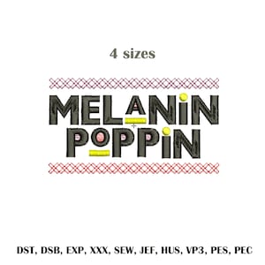 Melanin popin embroidery design Melanin in drip embroidery Black woman are dope design African American woman embroidery Black embroidery