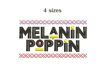 Melanin popin embroidery design Melanin in drip embroidery Black woman are dope design African American woman embroidery Black embroidery