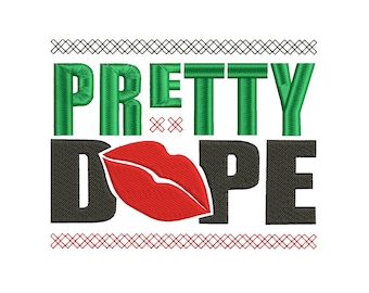 Pretty Dope machine embroidery design Black machine embroidery design Black history embroidery design African American woman embroidery