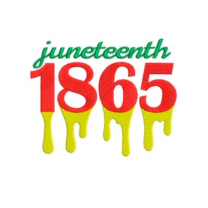 Juneteenth 1865 machine embroidery designs Black history embroidery design African American woman embroidery Black woman are dope design