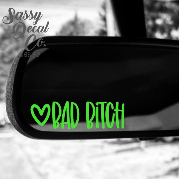 Bad bitch style 2 rearview mirror vibes decal