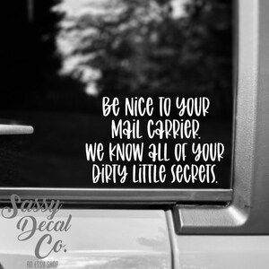 Be nice to me usps decal