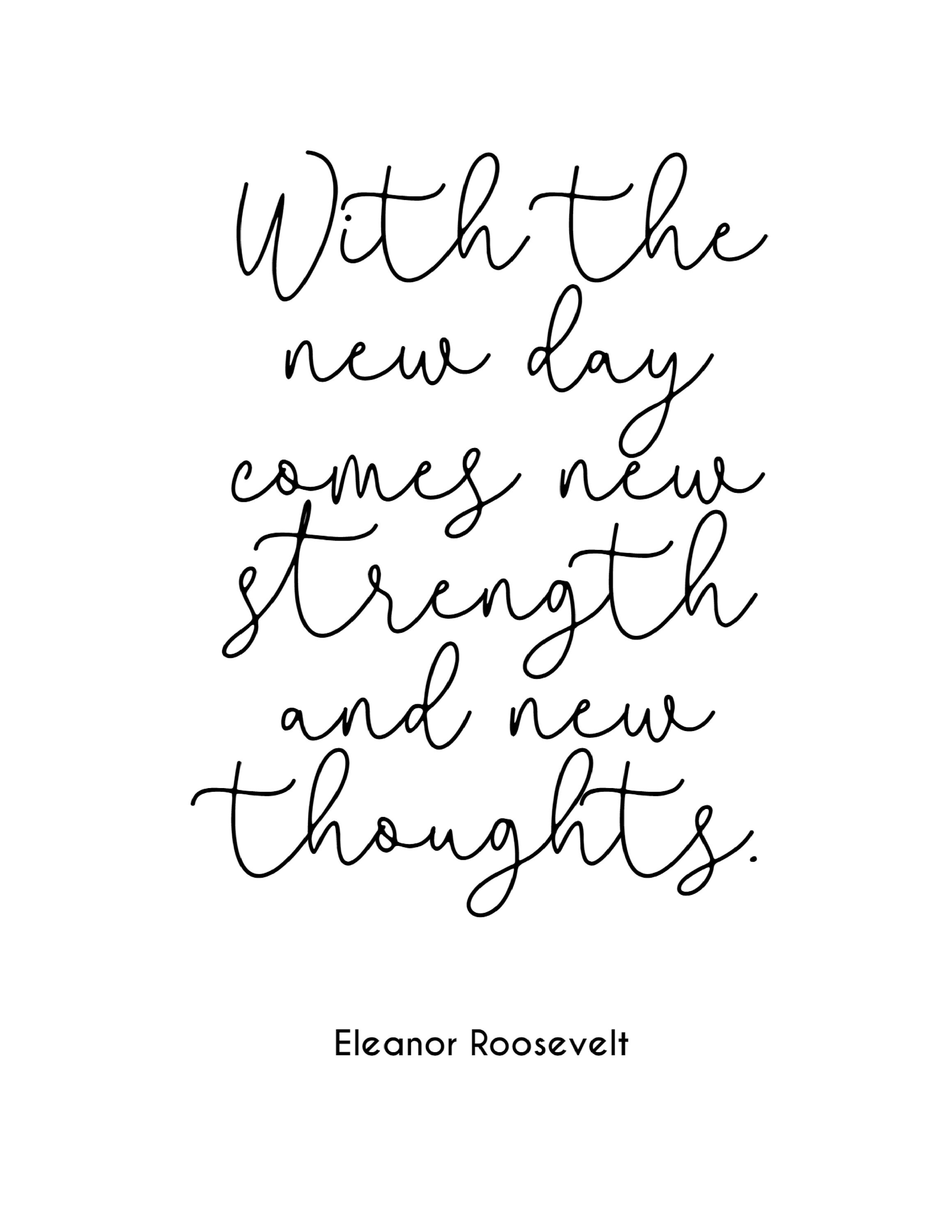 Eleanor Roosevelt Printable Quote, With the New Day, Inspirational Art ...