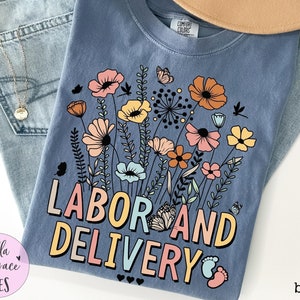 Retro Wildflower Labor and Delivery Nurse T-Shirt - Comfort Colors