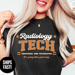 Funny Radiology Tech Shirt, Comfort Colors® Radiology Shirt, X-Ray Tech T-shirt, Rad Tech Tee, Radiologic Technologist Shirt, Rad Tech Tees