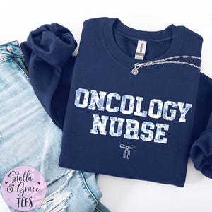 Oncology Nurse Sweatshirt: Boho Floral Oncology Crewneck or Hoodie, Cancer Care Apparel